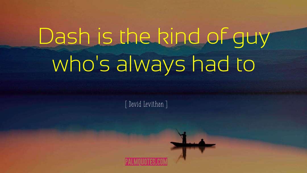 Dash quotes by David Levithan