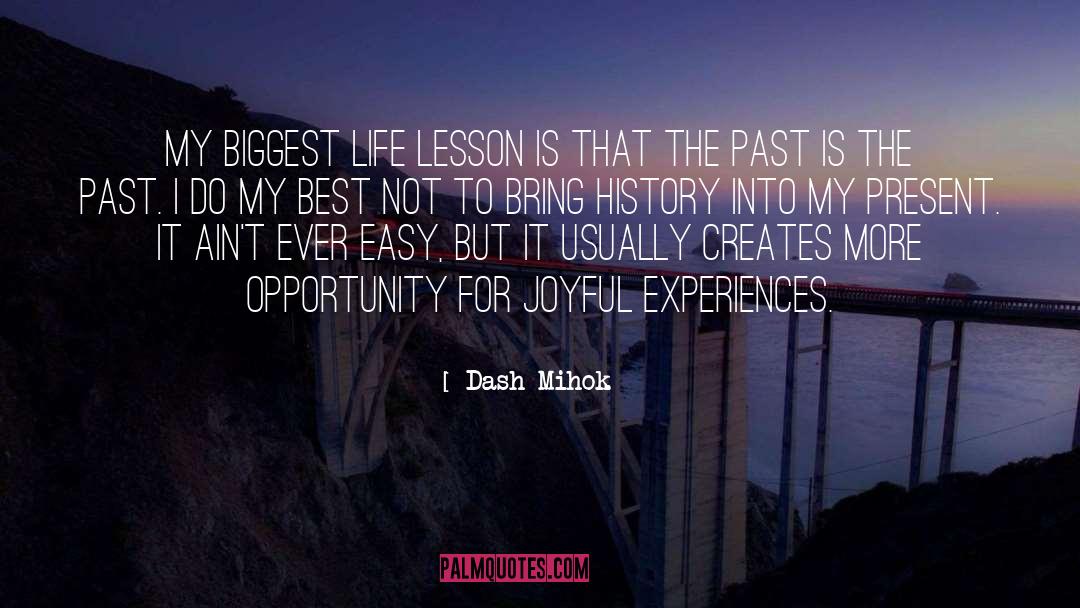 Dash quotes by Dash Mihok