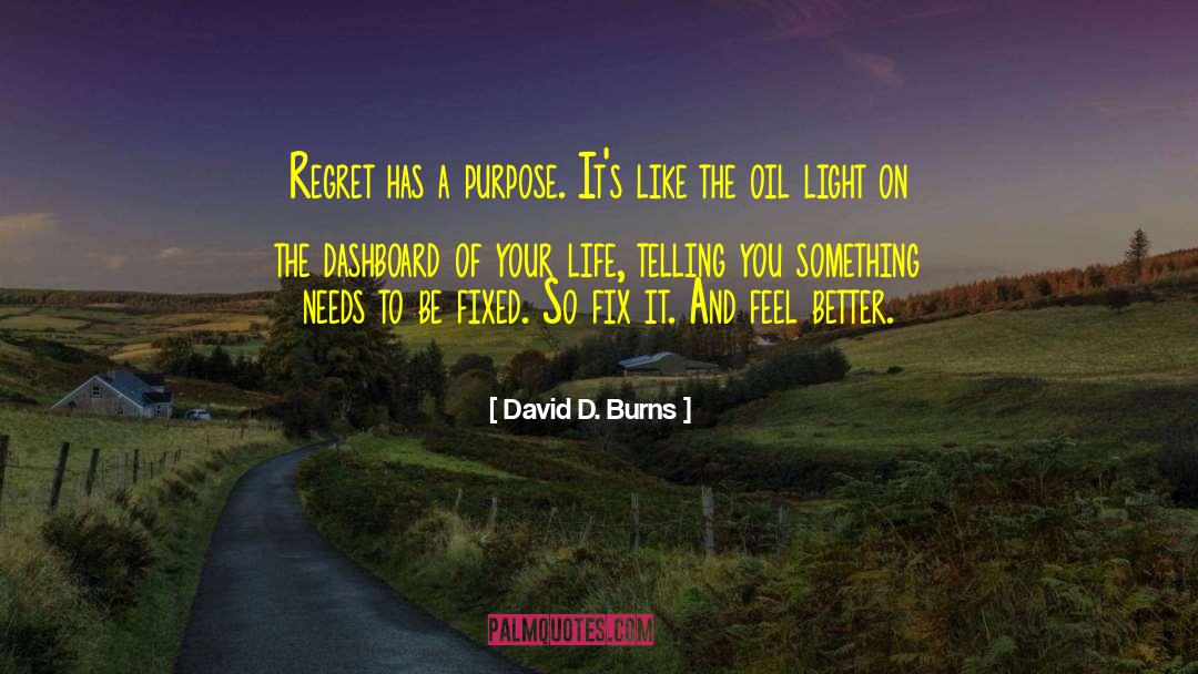 Dashboard quotes by David D. Burns