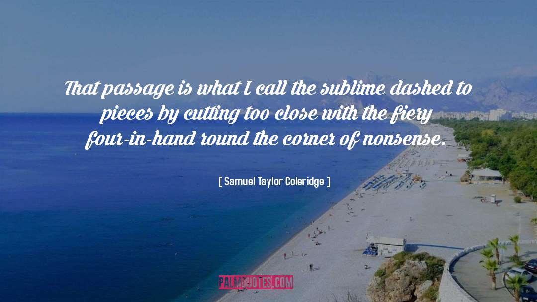 Dashed quotes by Samuel Taylor Coleridge