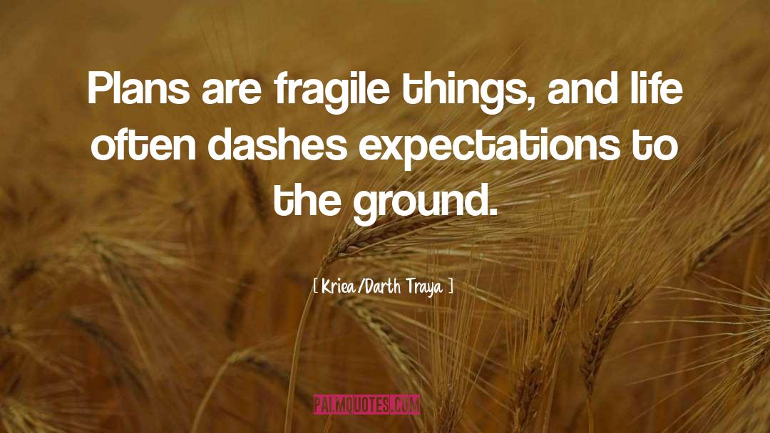 Dashes quotes by Kriea/Darth Traya