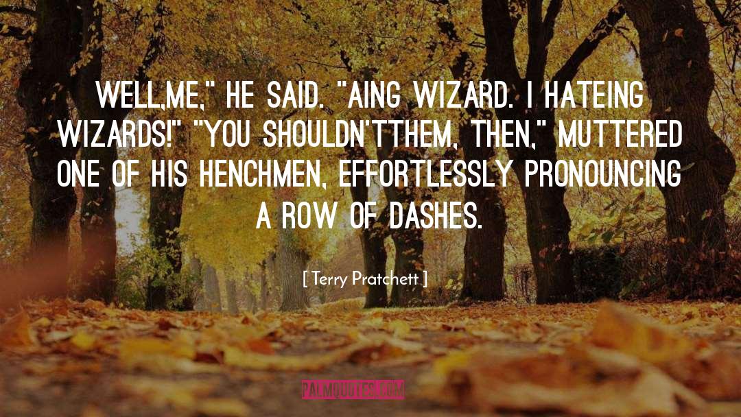 Dashes quotes by Terry Pratchett