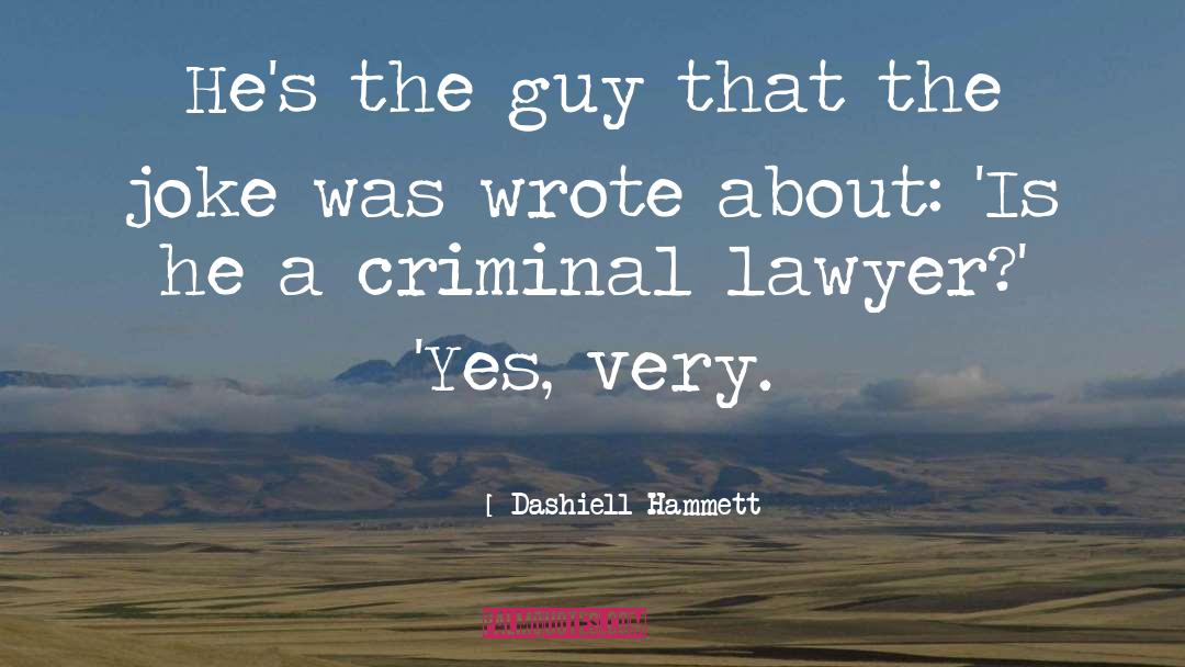 Dashiell Hammett quotes by Dashiell Hammett