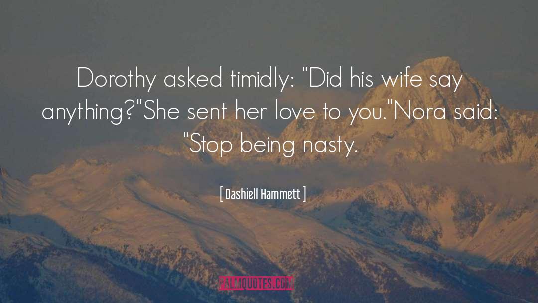 Dashiell Hammett quotes by Dashiell Hammett