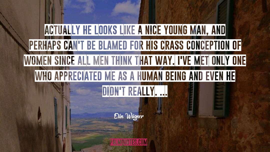 Dashing Looks quotes by Elin Wägner