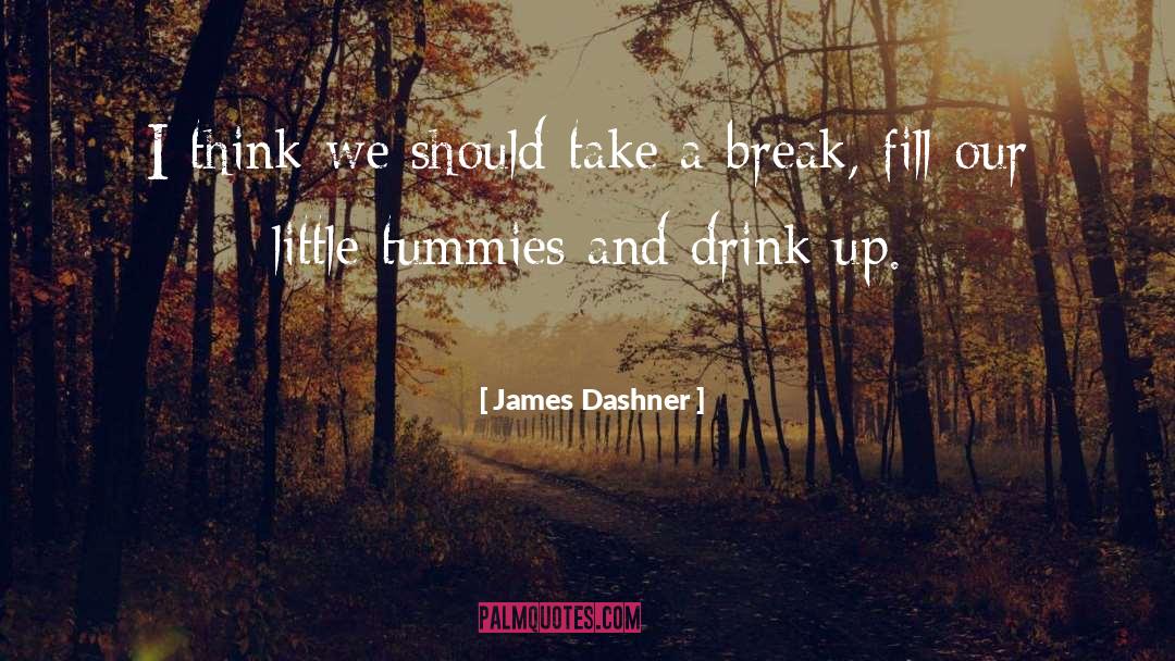 Dashner quotes by James Dashner