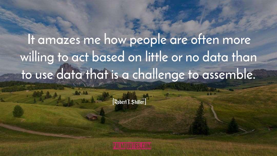 Data Analytic quotes by Robert J. Shiller