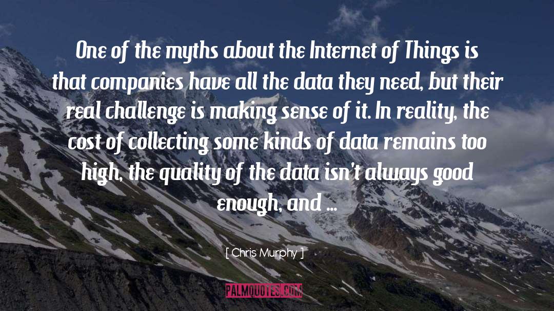 Data Analytic quotes by Chris Murphy