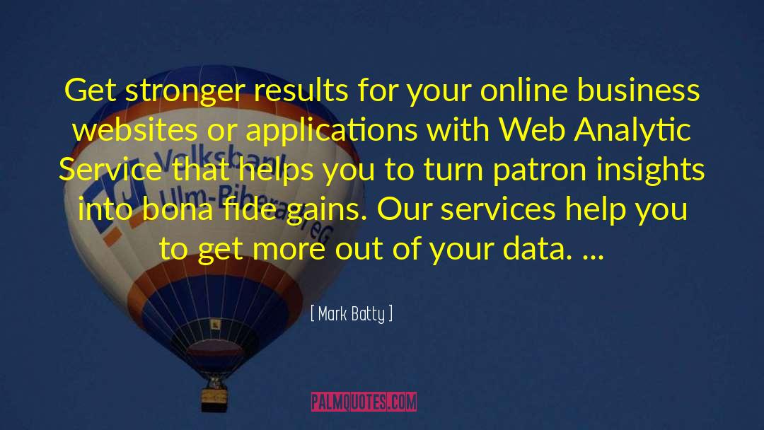 Data Analytic quotes by Mark Batty