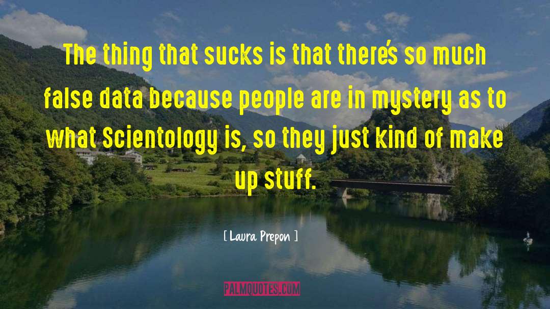 Data Analytics quotes by Laura Prepon