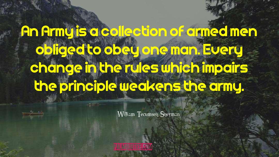 Data Collection quotes by William Tecumseh Sherman