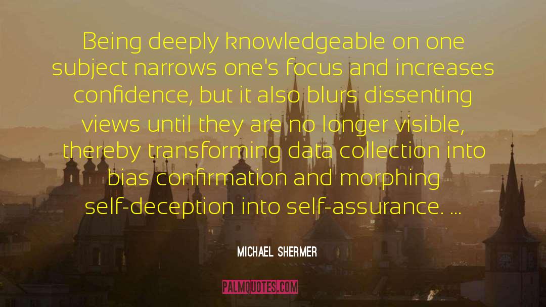 Data Collection quotes by Michael Shermer