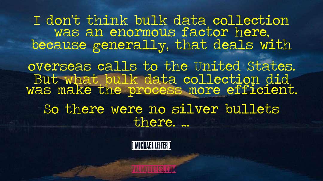 Data Collection quotes by Michael Leiter