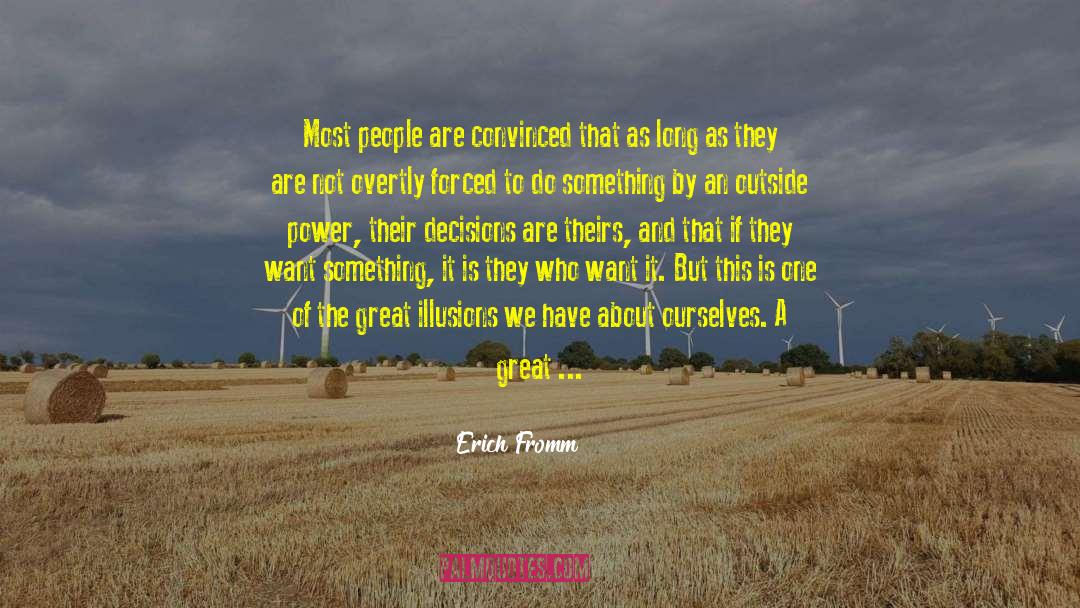 Data Driven Decisions quotes by Erich Fromm