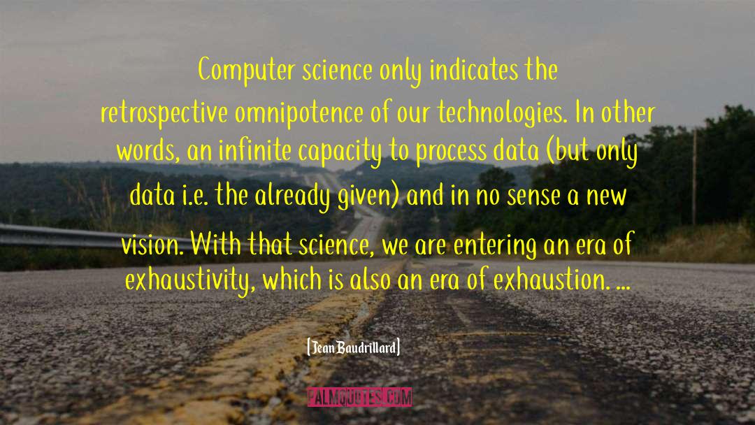 Data Driven quotes by Jean Baudrillard
