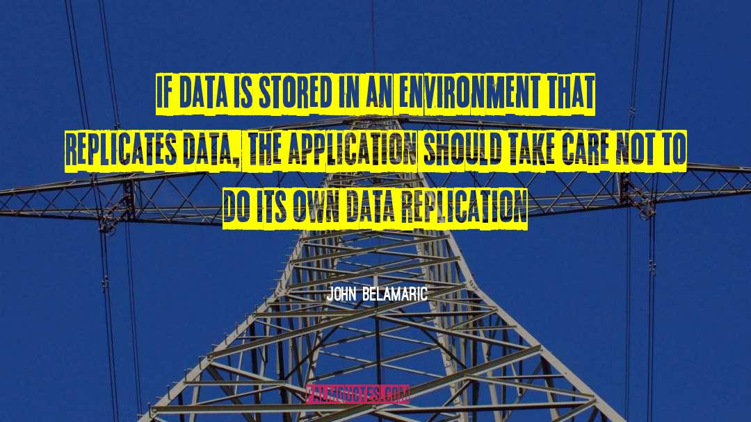 Data Is King quotes by John Belamaric