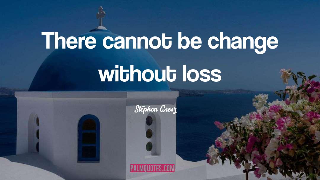 Data Loss quotes by Stephen Grosz