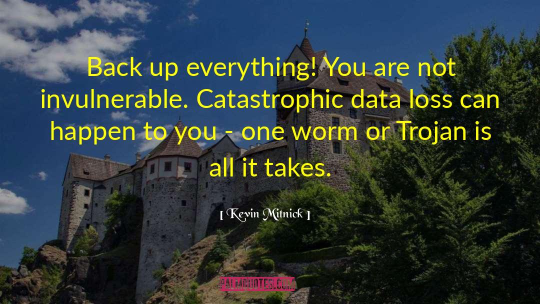 Data Loss quotes by Kevin Mitnick