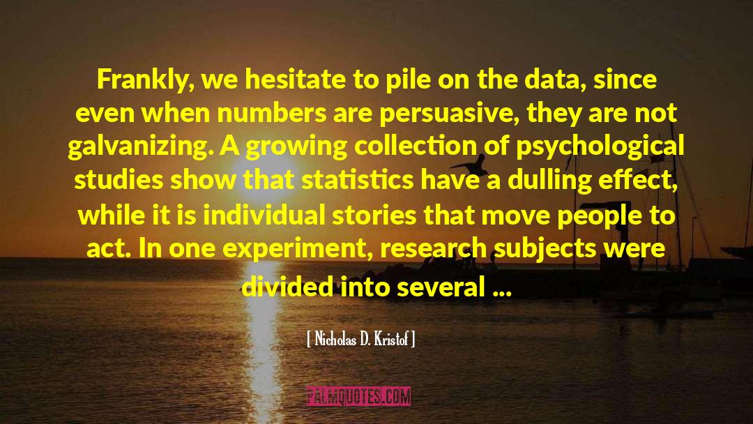 Data Science quotes by Nicholas D. Kristof