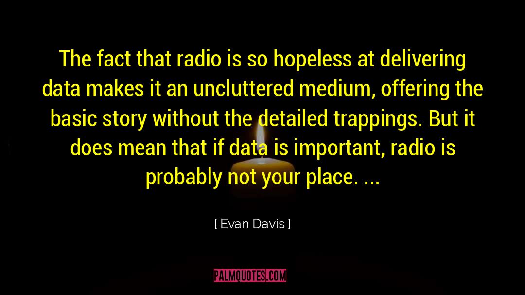 Data Security quotes by Evan Davis