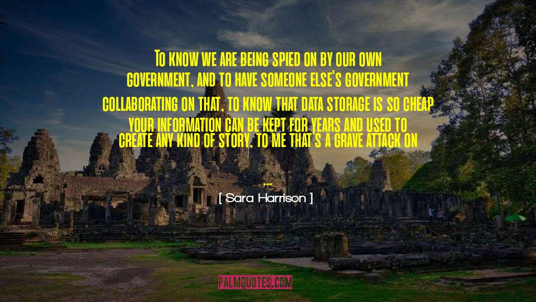 Data Storage quotes by Sara Harrison