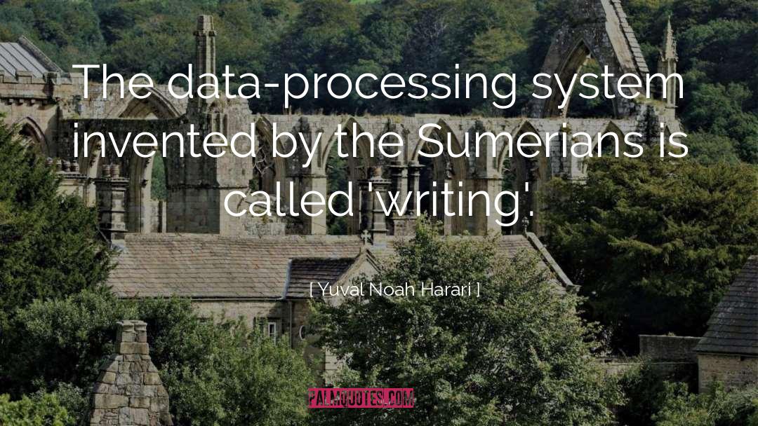 Data Storage quotes by Yuval Noah Harari