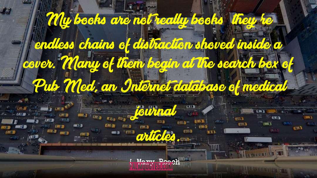 Database quotes by Mary Roach