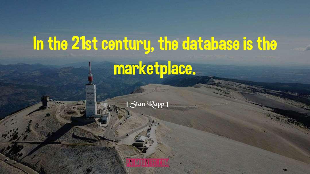 Databases quotes by Stan Rapp