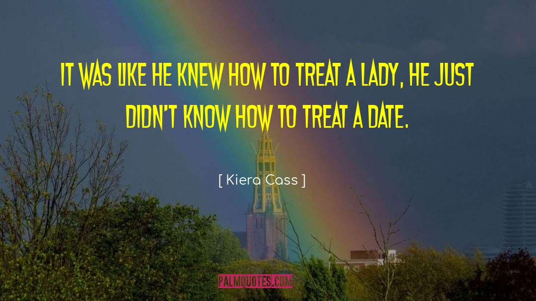 Date Crasher quotes by Kiera Cass
