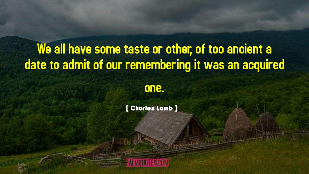 Date Requirements quotes by Charles Lamb