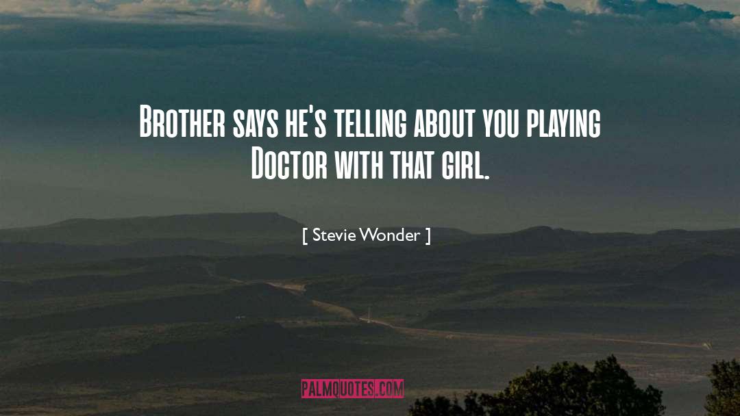 Date With Girl quotes by Stevie Wonder