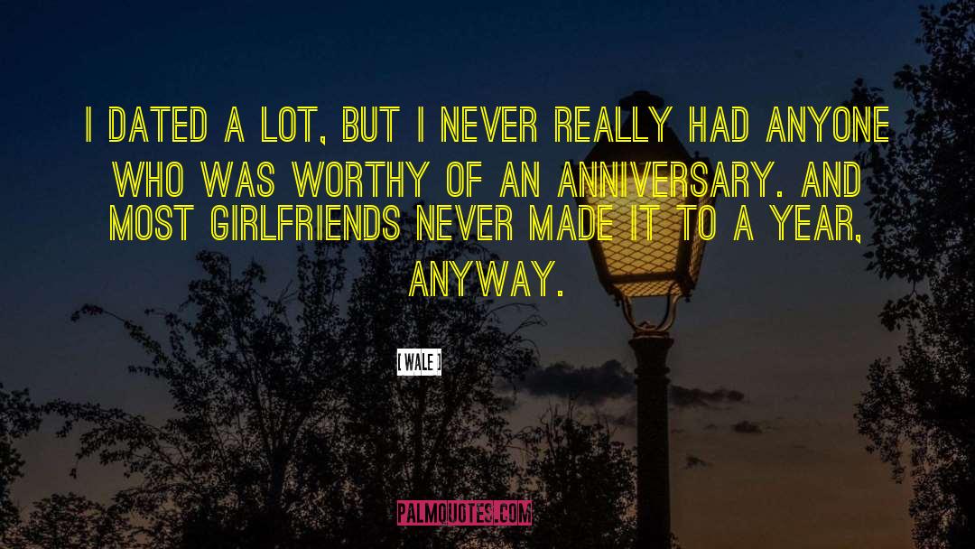 Dated Love quotes by Wale