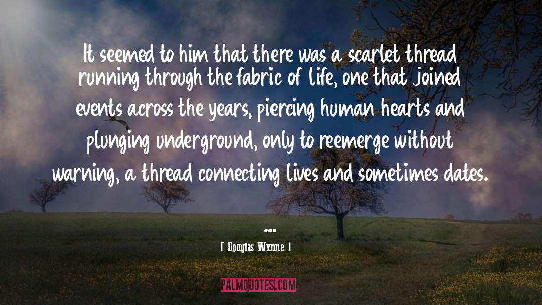 Dates quotes by Douglas Wynne