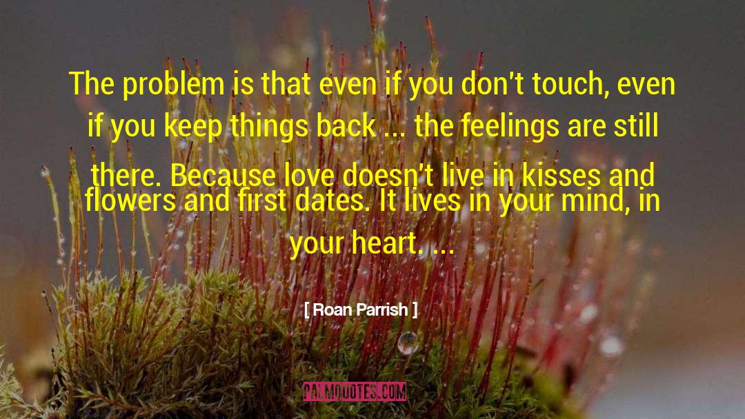 Dates quotes by Roan Parrish