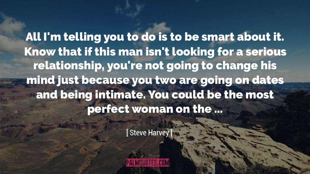 Dating Advice quotes by Steve Harvey