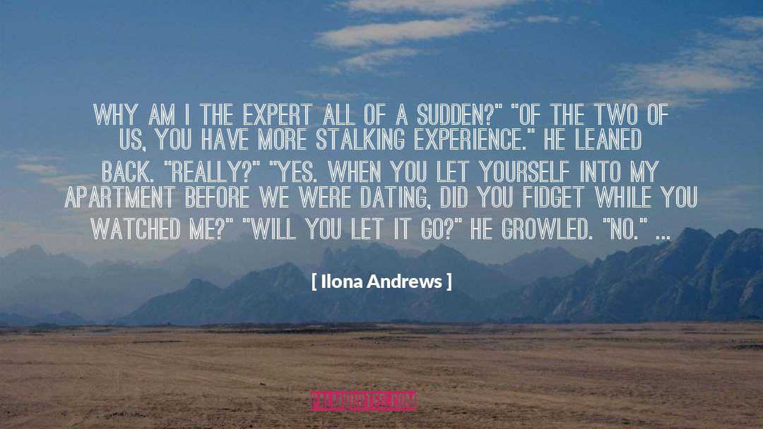 Dating In Your Fifties quotes by Ilona Andrews