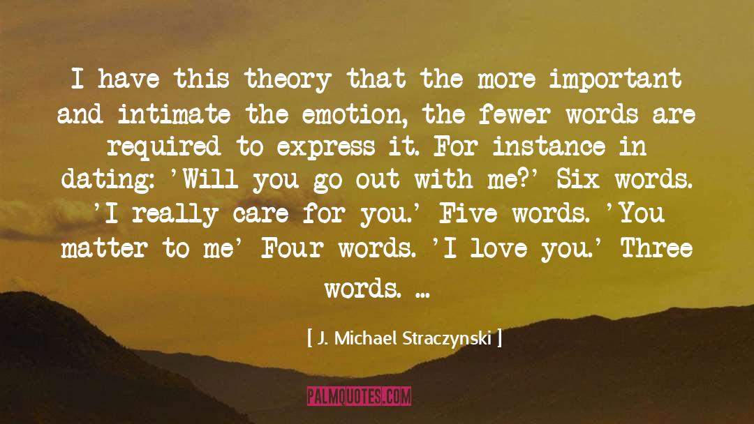 Dating quotes by J. Michael Straczynski