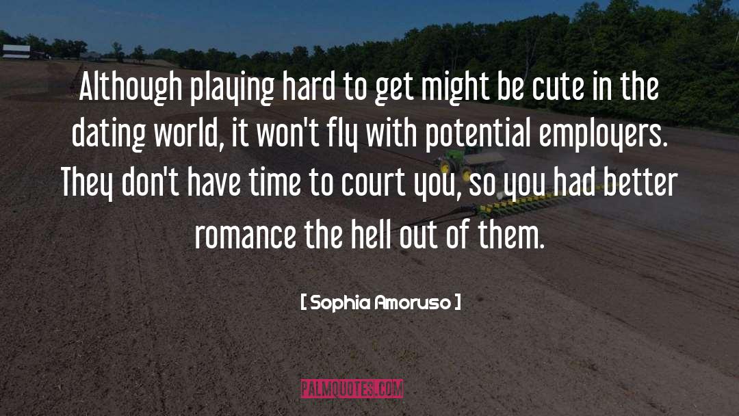 Dating quotes by Sophia Amoruso