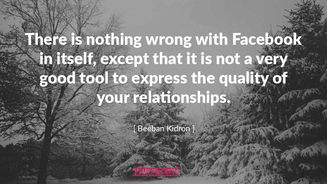 Dating Relationships quotes by Beeban Kidron