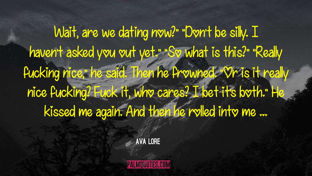 Dating Site quotes by Ava Lore