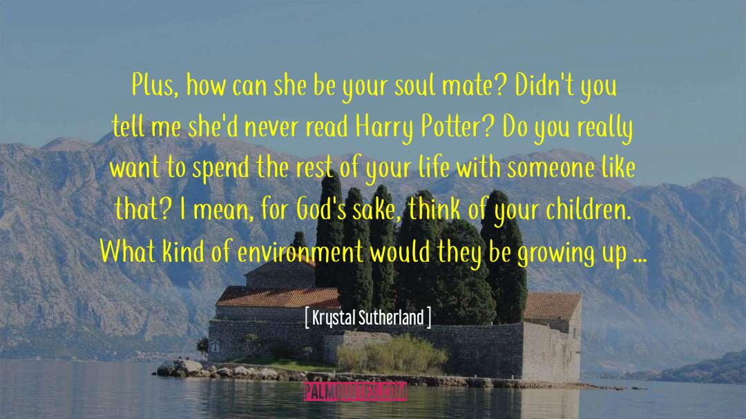 Dating Soul Mate quotes by Krystal Sutherland