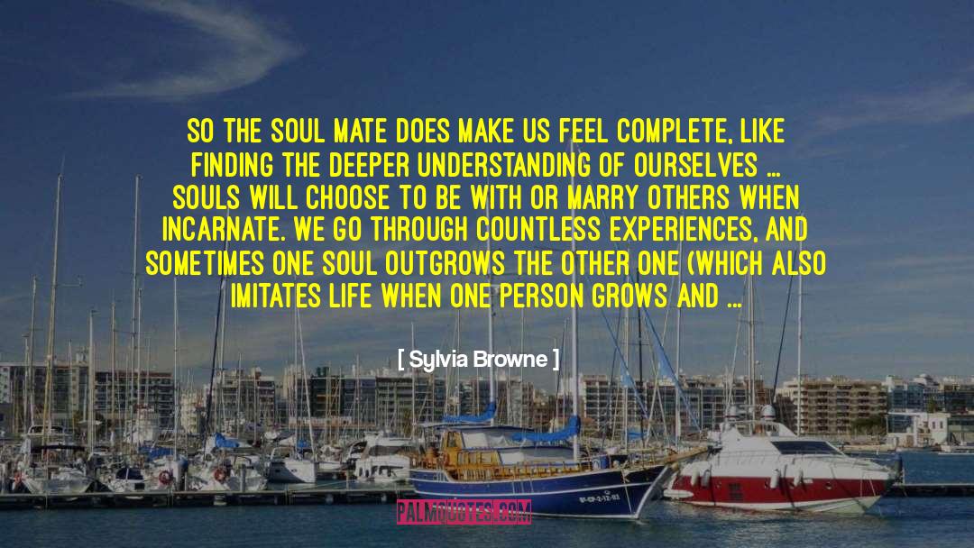 Dating Soul Mate quotes by Sylvia Browne