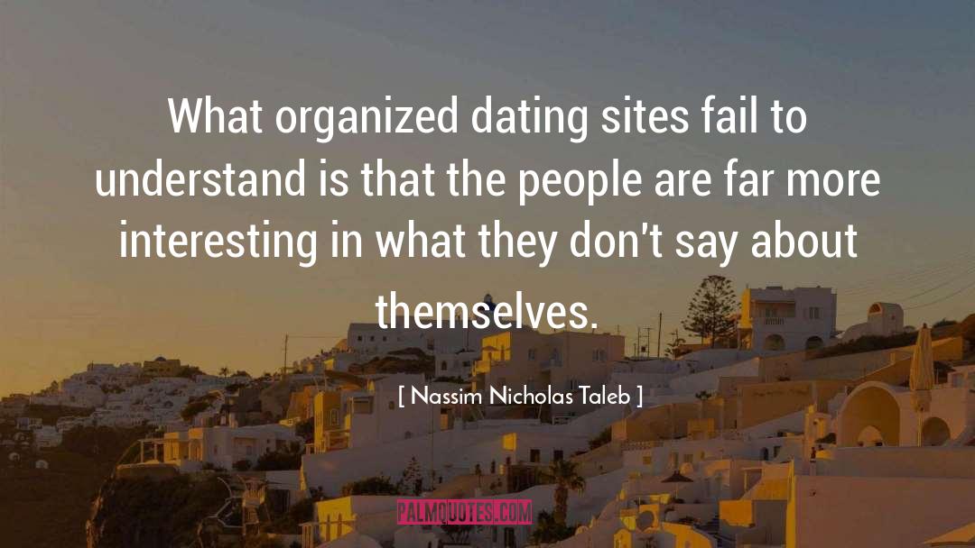 Dating Tips quotes by Nassim Nicholas Taleb