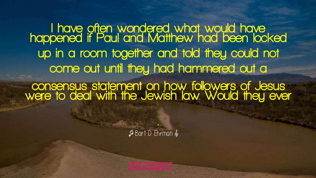 Daughter In Law Death quotes by Bart D. Ehrman