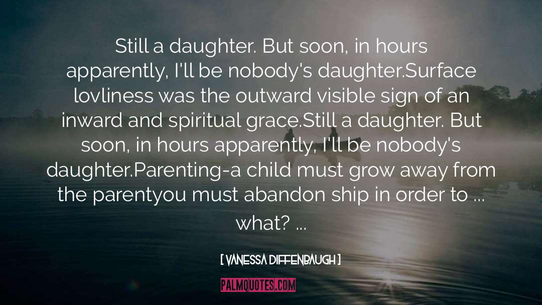 Daughter In Laws quotes by Vanessa Diffenbaugh