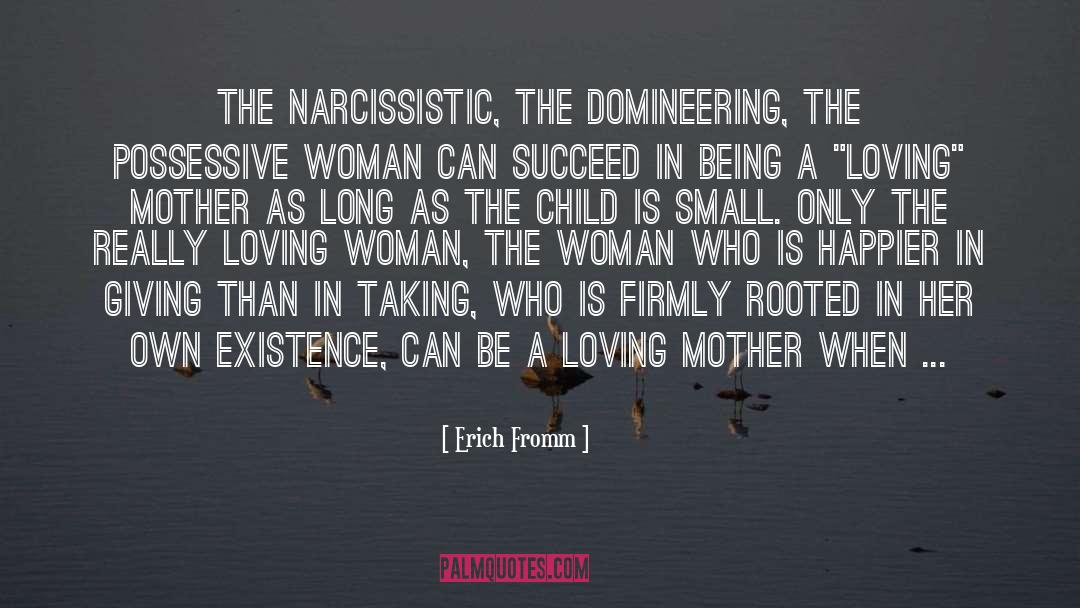 Daughter Loving Her Mother quotes by Erich Fromm