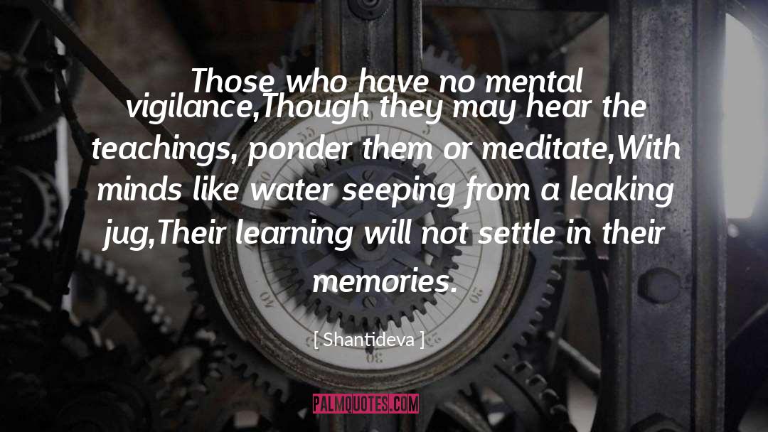 Daughter Memories quotes by Shantideva