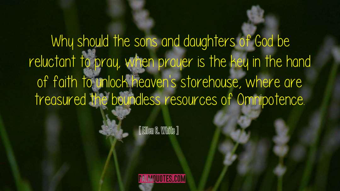 Daughter Of God quotes by Ellen G. White