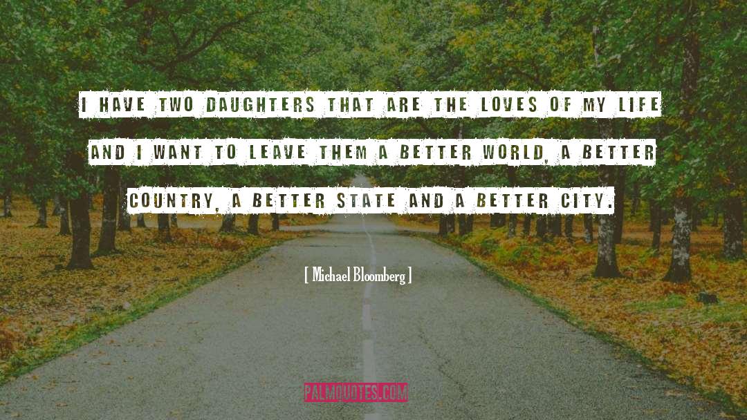 Daughter Of Persia quotes by Michael Bloomberg