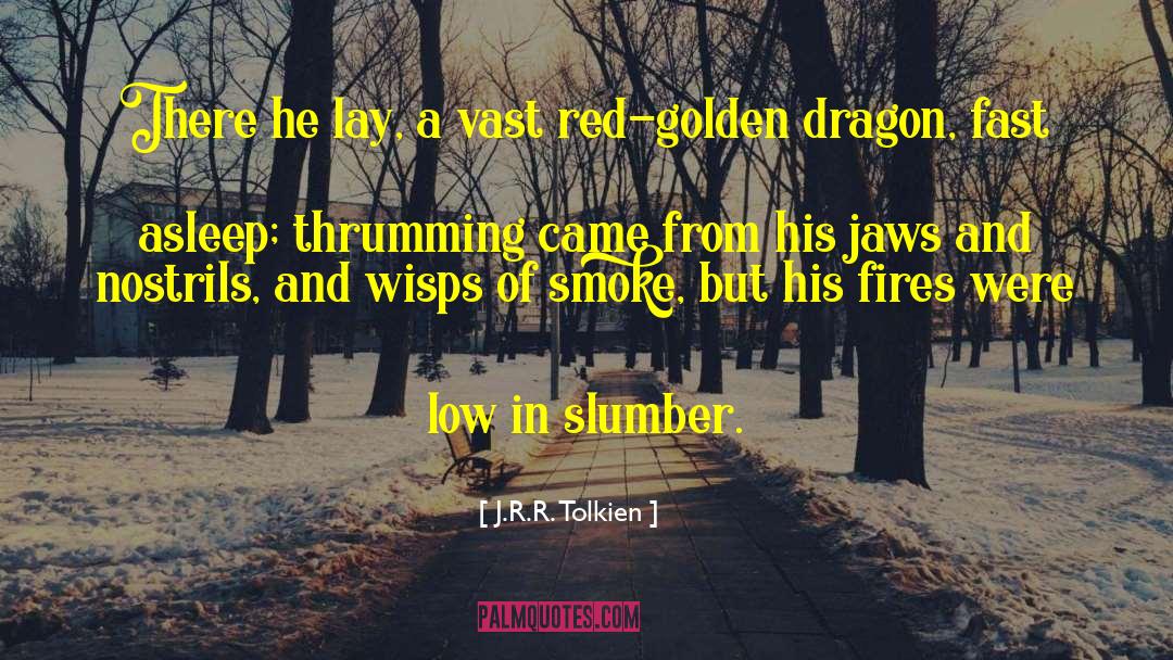 Daughter Of Smoke And Bone quotes by J.R.R. Tolkien